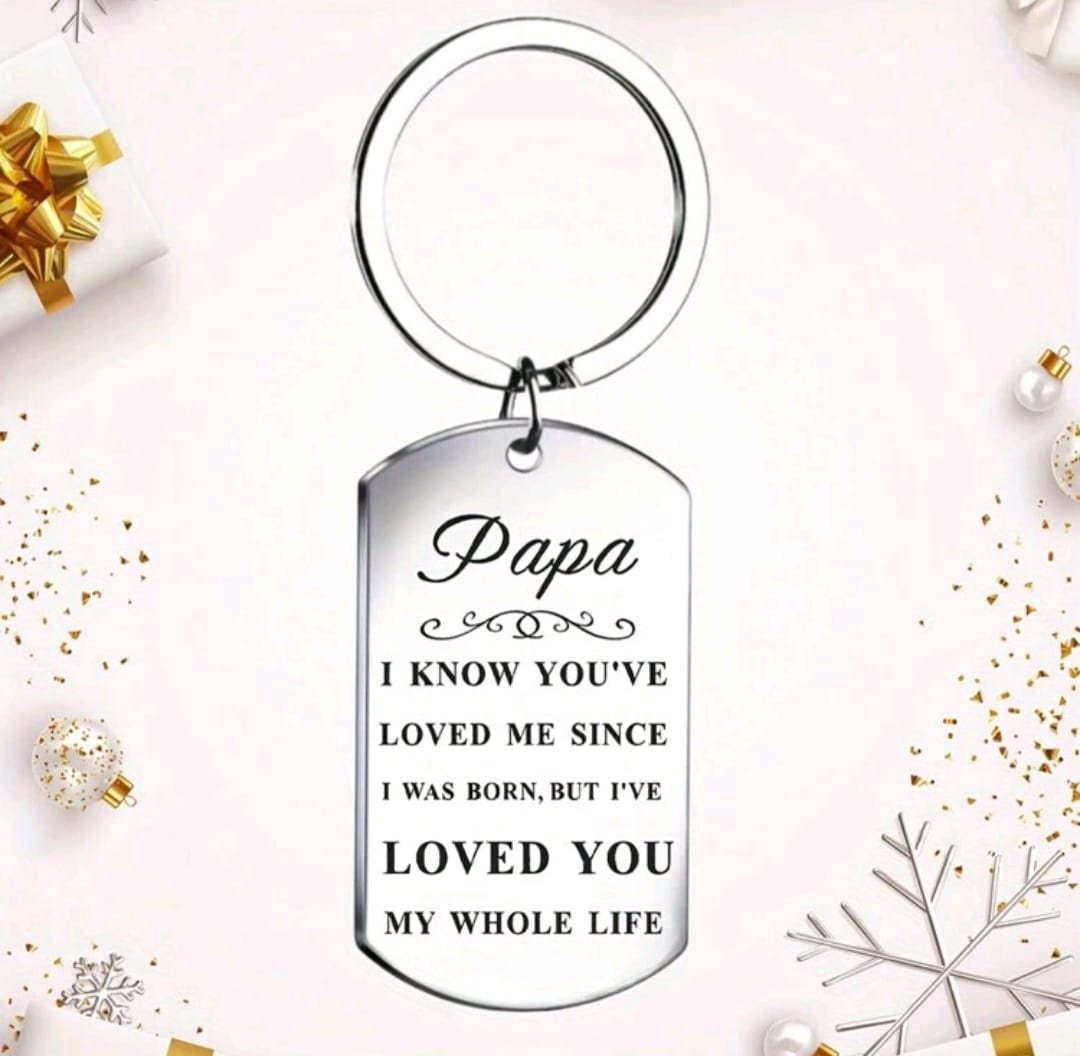 KEY CHAINS - TO MY Dad