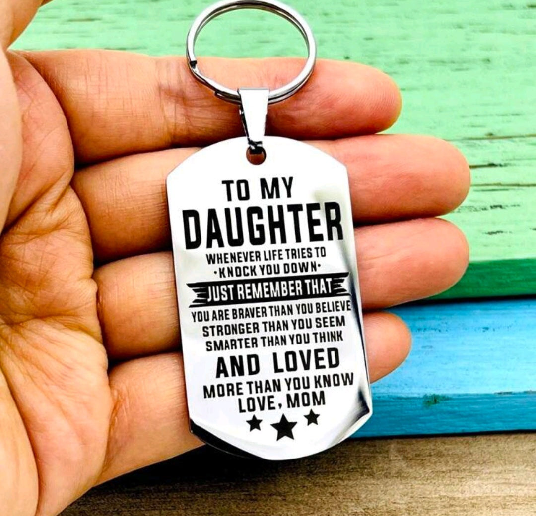 KEYCHAIN - TO MY DAUGHTER